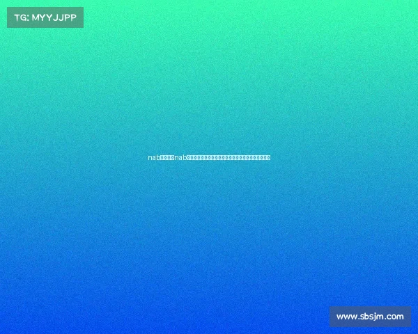 nab赛事直播nab赛事直播火热开启直击赛场巅峰时刻在线互动激情共享 nab赛事直播nab赛事直播火热开启直击赛场巅峰时刻在线互动激情共享